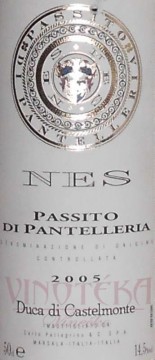 NES Passiot di Pantelleria DOC, 2005, Duca di Castelmonte